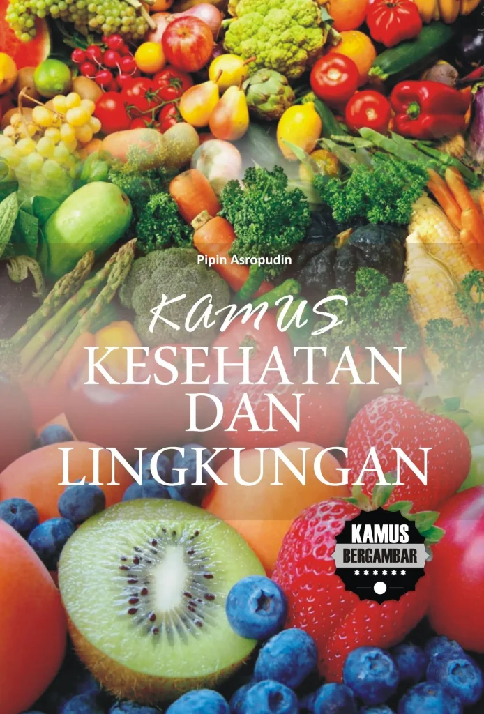 Kamus Kesehatan dan Lingkungan