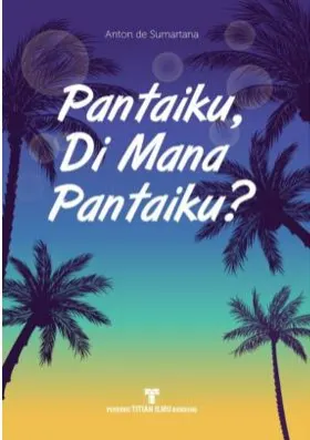 Pantaiku di Mana Pantaiku
